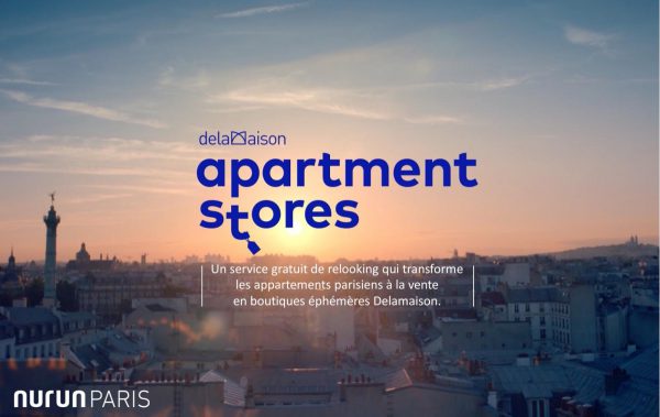 Delamaison / Publicis Nurun : Apartment stores - Grand prix de la Nuit des Rois 2017