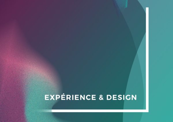 Expérience et design : neuf tendances pour 2019